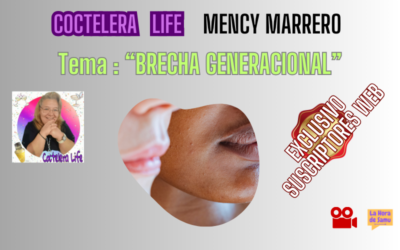 Brecha Generacional (Coctelera Life)