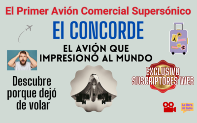 El CONCORDE, que IMPRESIONÓ al Mundo!